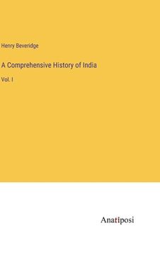 portada A Comprehensive History of India: Vol. I