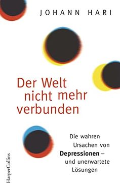 portada Der Welt Nicht Mehr Verbunden: Die Wahren Ursachen von Depressionen - und Unerwartete Lsungen (in German)