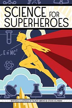 portada Science for Superheroes (en Inglés)