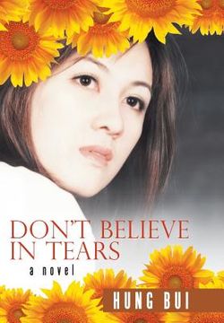 portada Don't Believe in Tears: A Novel (en Inglés)