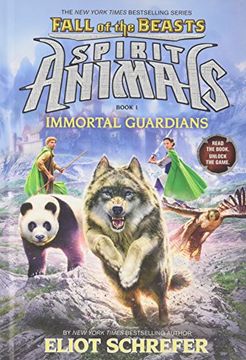 portada Immortal Guardians (Spirit Animals: Fall of the Beasts, Book 1) 
