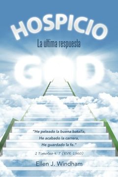 portada Hospicio: La Última Respuesta (in Spanish)