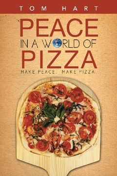 portada Peace in a World of Pizza (in English)