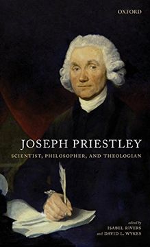 portada Joseph Priestley, Scientist, Philosopher, and Theologian 