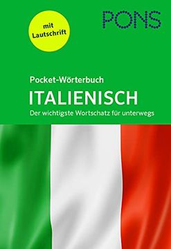 portada Pons Pocket-Wörterbuch Italienisch: Der Wichtigste Wortschatz für Unterwegs