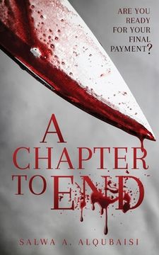 portada A Chapter To End: Are You Ready For Your Final Payment? (en Inglés)