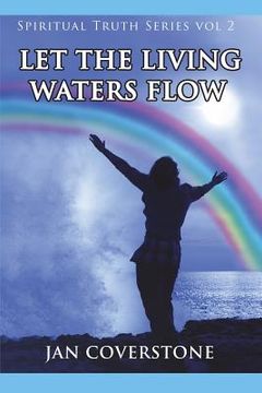 portada Let the Living Waters Flow (en Inglés)
