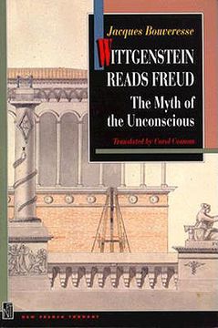 portada wittgenstein reads freud: the myth of the unconscious