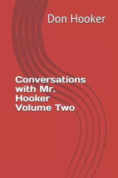 portada Conversations with Mr. Hooker Volume Two (en Inglés)