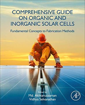 portada Comprehensive Guide on Organic and Inorganic Solar Cells: Fundamental Concepts to Fabrication Methods (Solar Cell Engineering) (en Inglés)