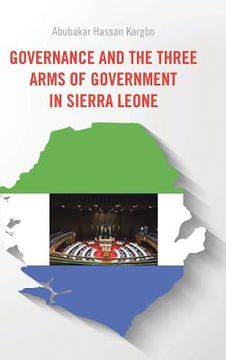 portada Governance and the Three Arms of Government in Sierra Leone