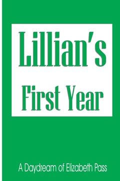 portada Lillian's First Year (en Inglés)