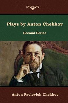portada Plays by Anton Chekhov, Second Series