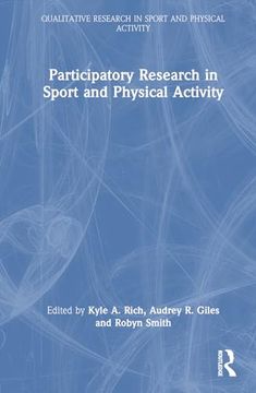 portada Participatory Research in Sport and Physical Activity (Qualitative Research in Sport and Physical Activity) (en Inglés)