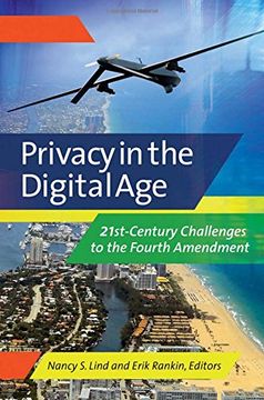 portada Privacy in the Digital Age: 21st-Century Challenges to the Fourth Amendment [2 Volumes] (en Inglés)
