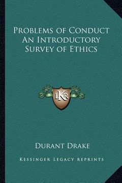 portada problems of conduct an introductory survey of ethics (en Inglés)