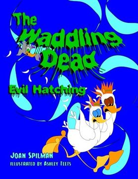 portada The Waddling Dead: Evil Hatching