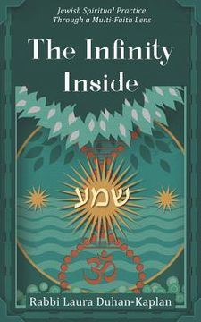 portada The Infinity Inside: Jewish Spiritual Practice through a Multi-faith Lens (en Inglés)
