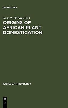 portada Origins of African Plant Domestication (World Anthropology) (in English)
