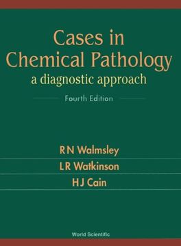 portada Cases in Chemical Pathology: A Diagnostic Approach (in English)