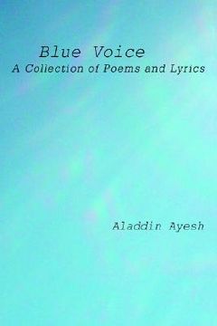 portada blue voice: a collection of poems and lyrics (en Inglés)