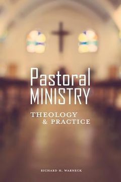 portada Pastoral Ministry: Theology and Practice (en Inglés)