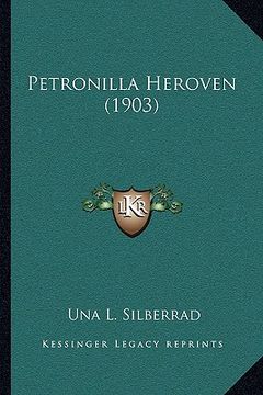 portada petronilla heroven (1903) (in English)