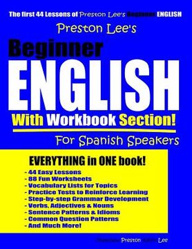portada Preston Lee's Beginner English With Workbook Section For Spanish Speakers (en Inglés)