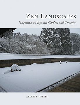 portada Zen Landscapes: Perspectives on Japanese Gardens and Ceramics