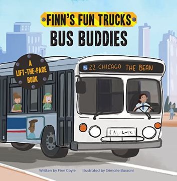 portada Bus Buddies: A Lift-The-Page Truck Book (Finn's fun Trucks) (en Inglés)