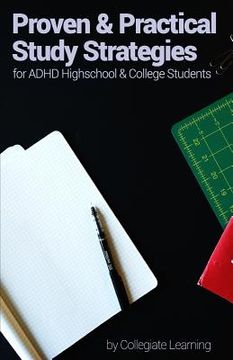 portada Proven & Practical Study Strategies for ADHD High School and College Students (en Inglés)