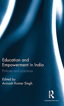 portada Education and Empowerment in India: Policies and Practices (en Inglés)