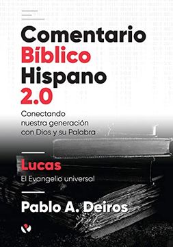 portada Comentario Bíblico Hispano 2. 0 - Lucas (in Spanish)