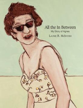 portada all the in between my story of agnes (in English)