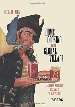 portada Home Cooking in the Global Village: Caribbean Food From Buccaneers to Ecotourists (Anthropology and Material Culture) (in English)