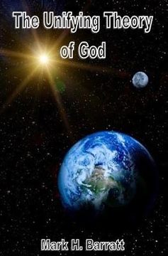 portada The Unifying Theory of God (en Inglés)