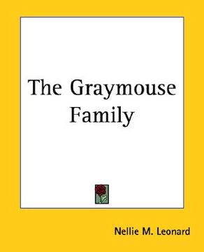 portada the graymouse family (in English)
