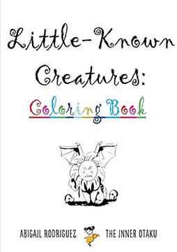 portada Little-Known Creatures: Coloring Book (en Inglés)