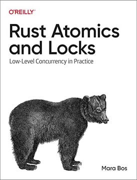 portada Rust Atomics and Locks: Low-Level Concurrency in Practice 