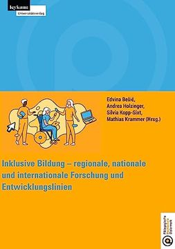 portada Inklusive Bildung - Regionale, Nationale und Internationale Forschung und Entwicklungslinien