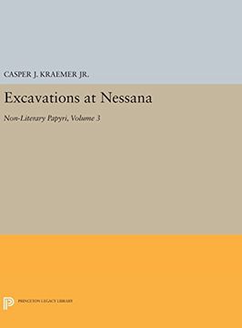 portada Excavations at Nessana: Non-Literary Papyri, Volume 3 (Princeton Legacy Library)