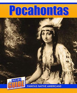 portada Pocahontas (The Inside Guide: Famous Native Americans) (en Inglés)