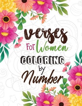 portada Verses for Women Coloring by Number: Women Christmas Coloring Book, A Christian Coloring Book gift card alternative, Good Vibes relaxation and Inspira (en Inglés)