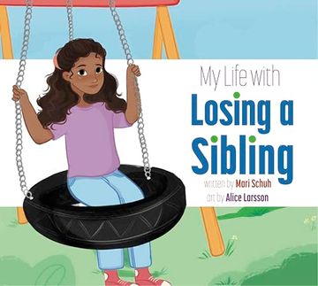 portada My Life With Losing a Sibling (en Inglés)