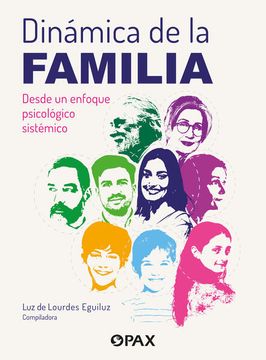 portada Dinámica de la Familia: Un Enfoque Psicológico Sistémico (in Spanish)