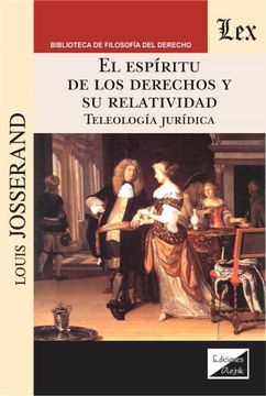 portada El Espiritu de los Derechos y su Relatividad: Teologia Juridica