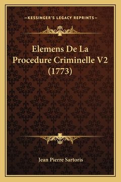 portada Elemens De La Procedure Criminelle V2 (1773) (in French)