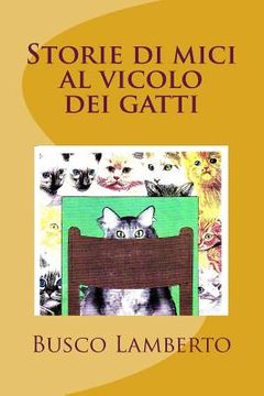 portada Storie di mici al vicolo dei gatti (en Italiano)