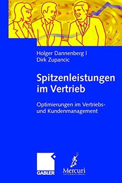 portada Spitzenleistungen im Vertrieb: Optimierungen im Vertriebs- und Kundenmanagement. Mit Handlungsempfehlungen (in German)