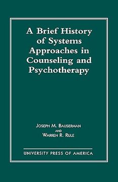 portada a brief history of systems approaches in counseling and psychotherapy (en Inglés)